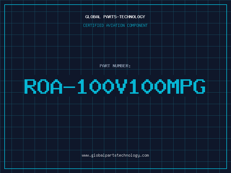 Aviation Part ROA-100V100MPG