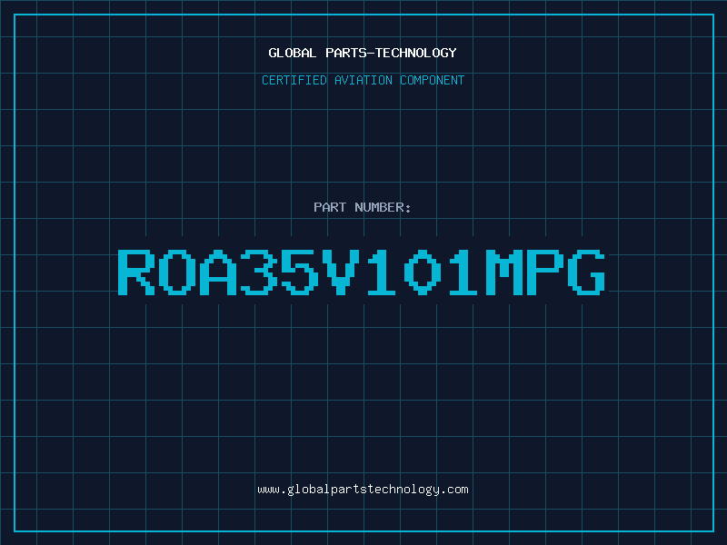 Aviation Part ROA35V101MPG