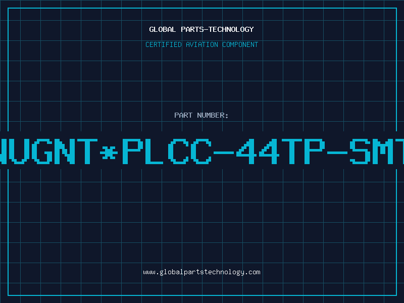 Aviation Part ROBNUGNT*PLCC-44TP-SMT-TT