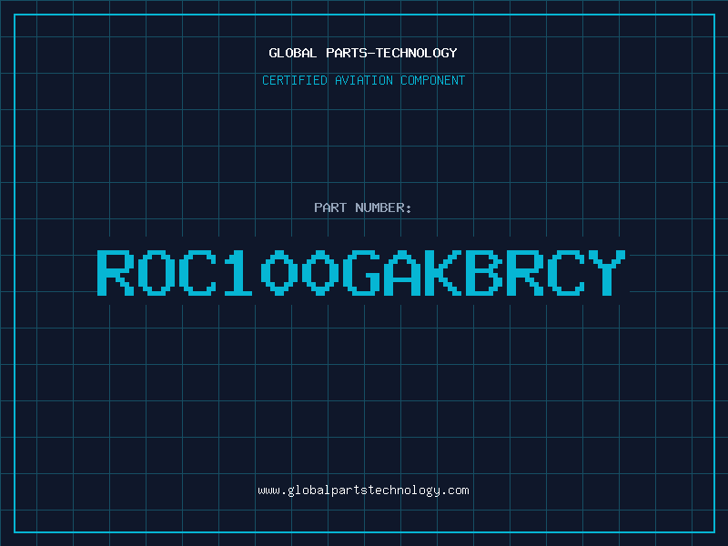 Aviation Part ROC100GAKBRCY