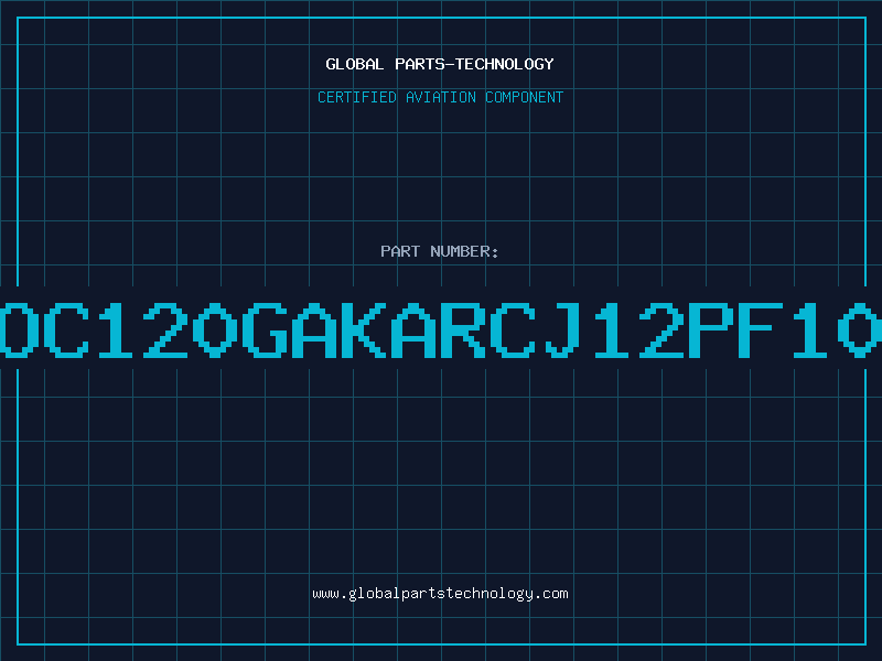 Aviation Part ROC120GAKARCJ12PF100