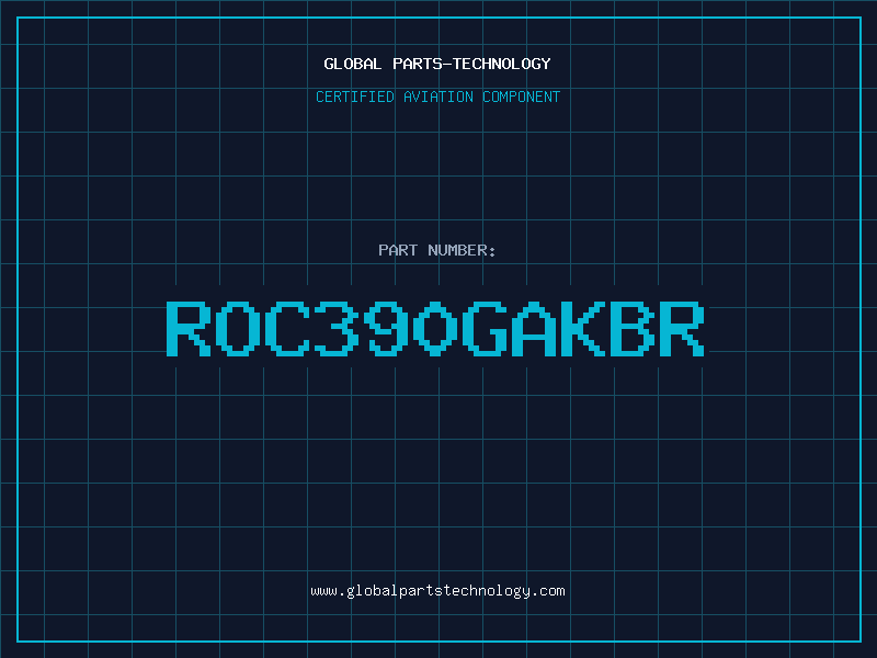 Aviation Part ROC390GAKBR