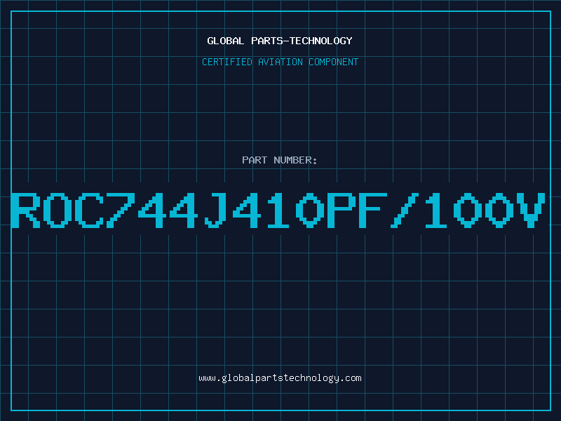 Aviation Part ROC744J410PF/100V