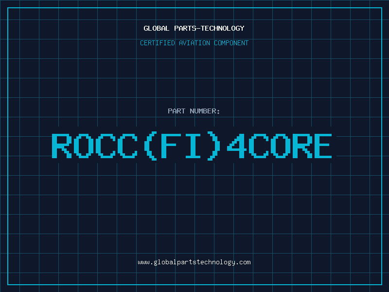 Aviation Part ROCCFI4CORE