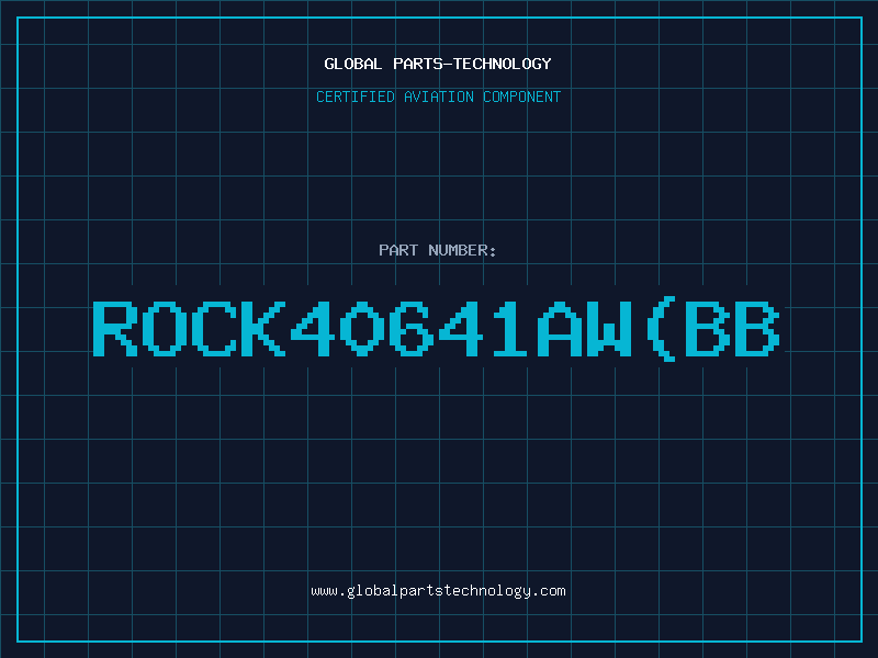 Aviation Part ROCK40641AW(BB