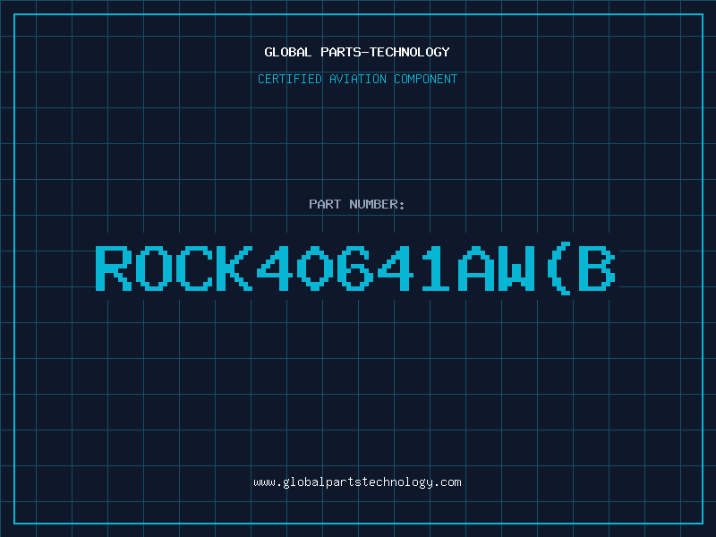 Aviation Part ROCK40641AWB