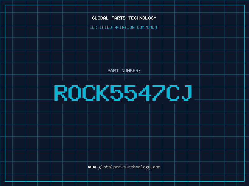 Aviation Part ROCK5547CJ