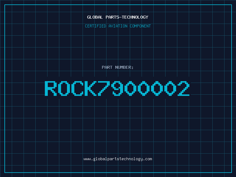 Aviation Part ROCK7900002