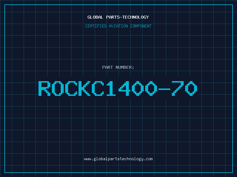 Aviation Part ROCKC1400-70