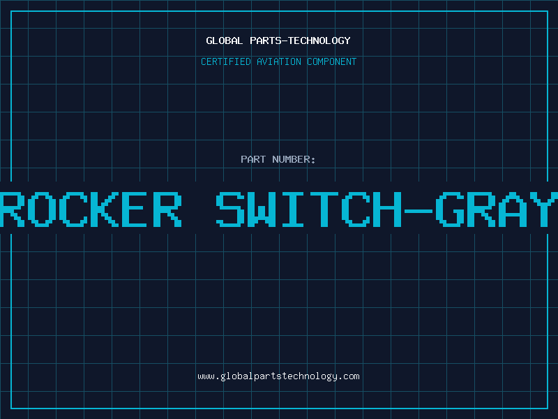 Aviation Part ROCKER SWITCH-GRAY