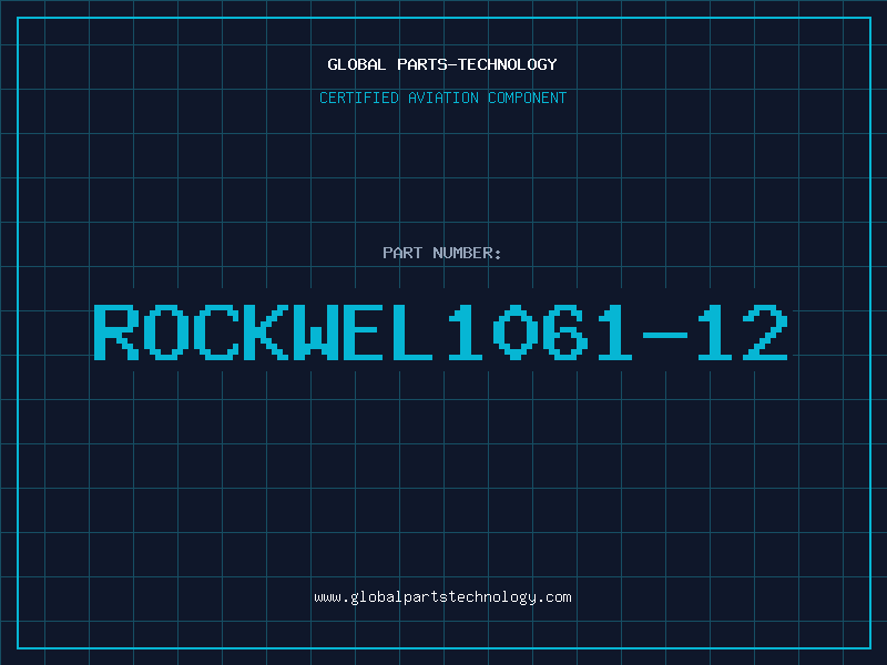Aviation Part ROCKWEL1061-12