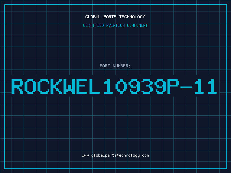 Aviation Part ROCKWEL10939P-11
