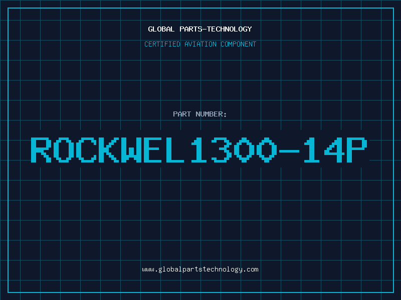 Aviation Part ROCKWEL1300-14P