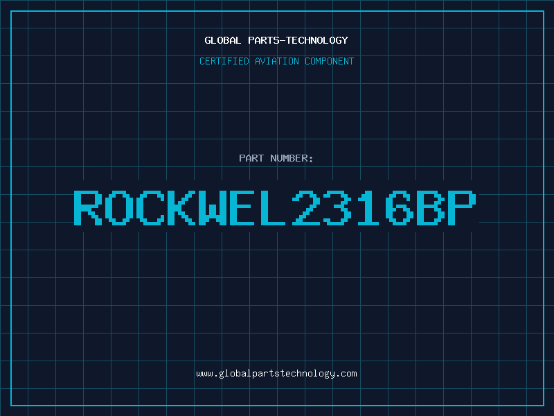 Aviation Part ROCKWEL2316BP