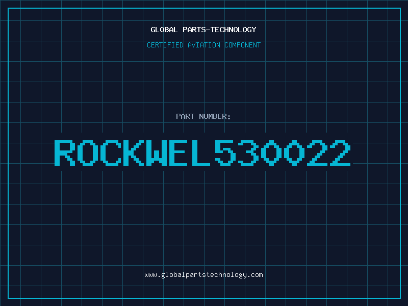 Aviation Part ROCKWEL530022