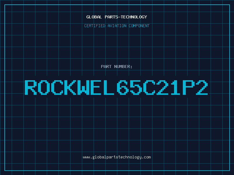 Aviation Part ROCKWEL65C21P2