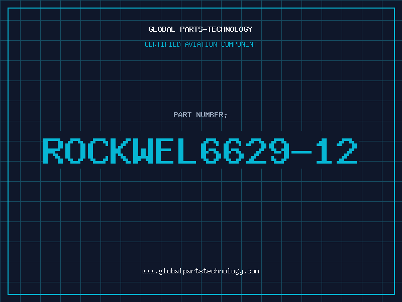 Aviation Part ROCKWEL6629-12