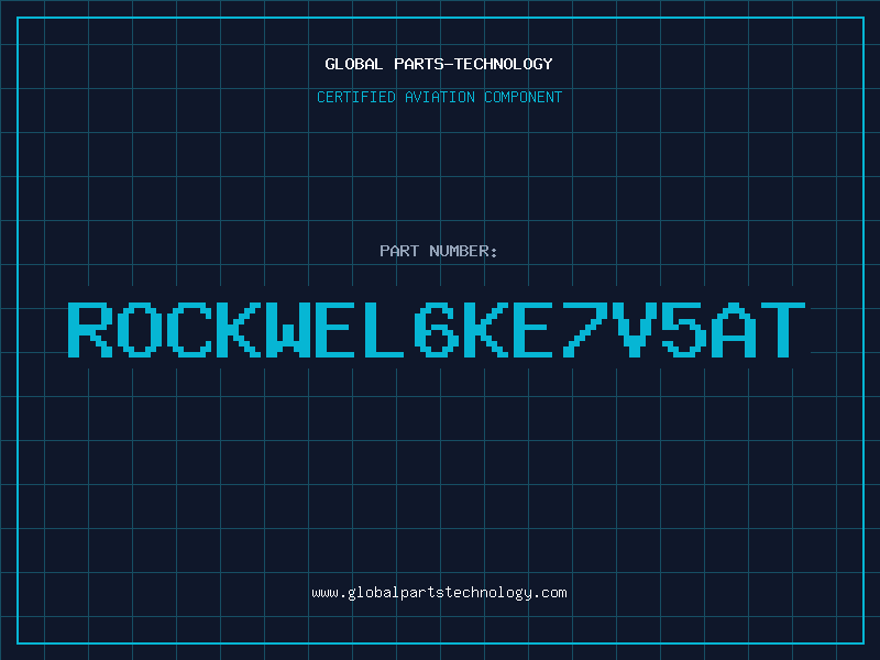Aviation Part ROCKWEL6KE7V5AT
