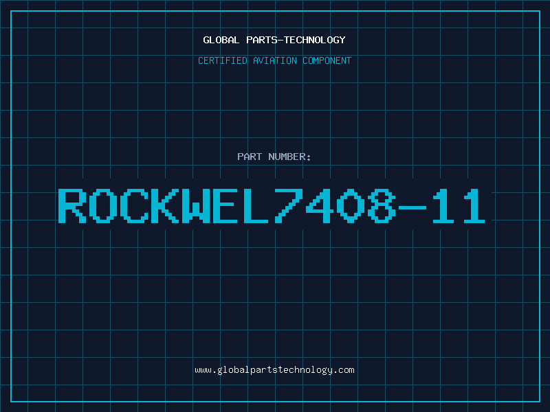 Aviation Part ROCKWEL7408-11