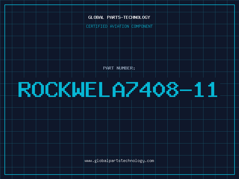 Aviation Part ROCKWELA7408-11