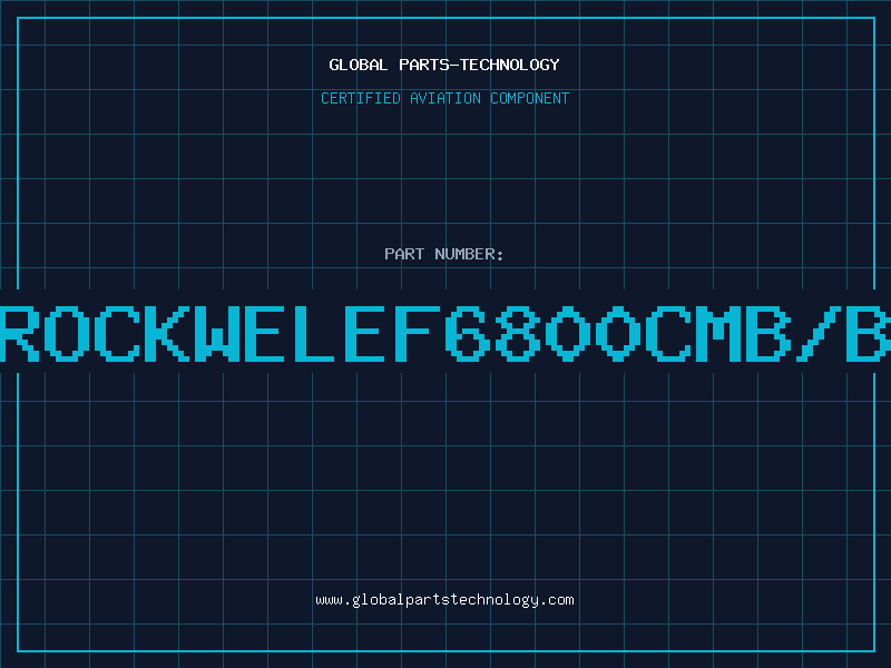 Aviation Part ROCKWELEF6800CMB/B