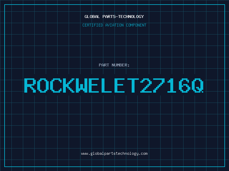 Aviation Part ROCKWELET2716Q