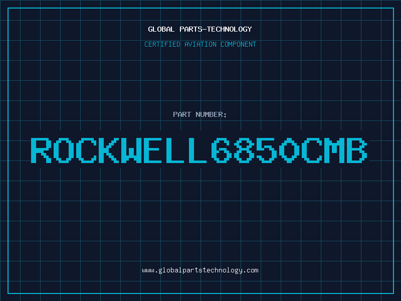 Aviation Part ROCKWELL6850CMB