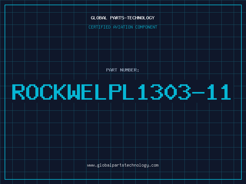 Aviation Part ROCKWELPL1303-11