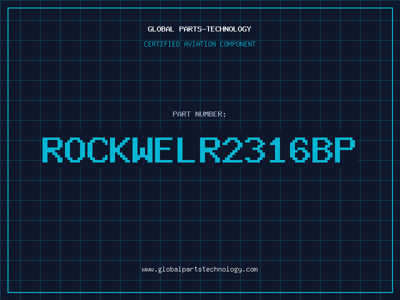 Aviation Part ROCKWELR2316BP