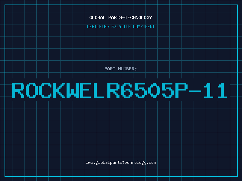 Aviation Part ROCKWELR6505P-11
