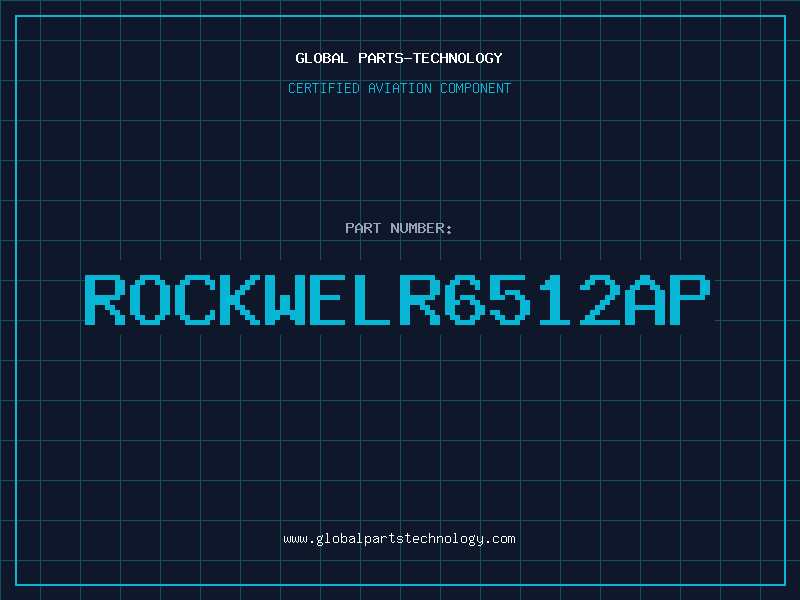 Aviation Part ROCKWELR6512AP