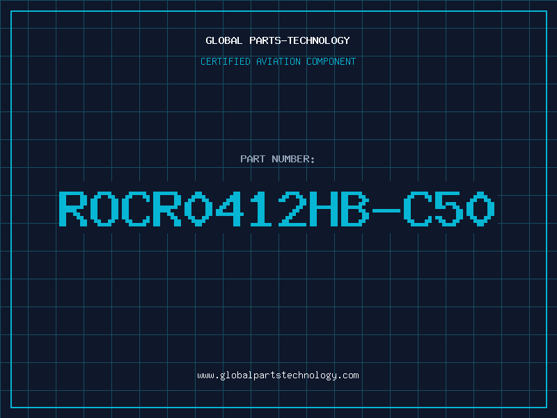 Aviation Part ROCR0412HB-C50