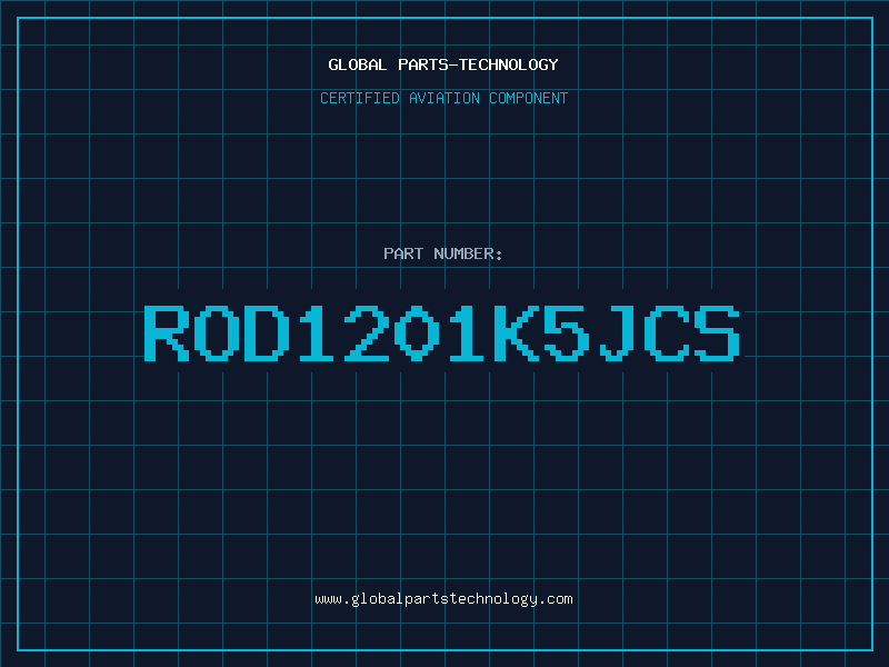 Aviation Part ROD1201K5JCS