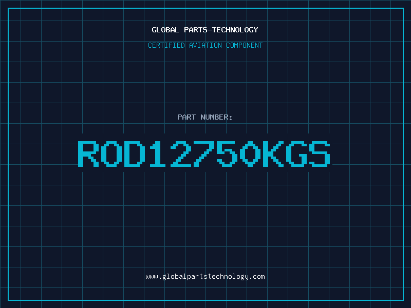 Aviation Part ROD12750KGS