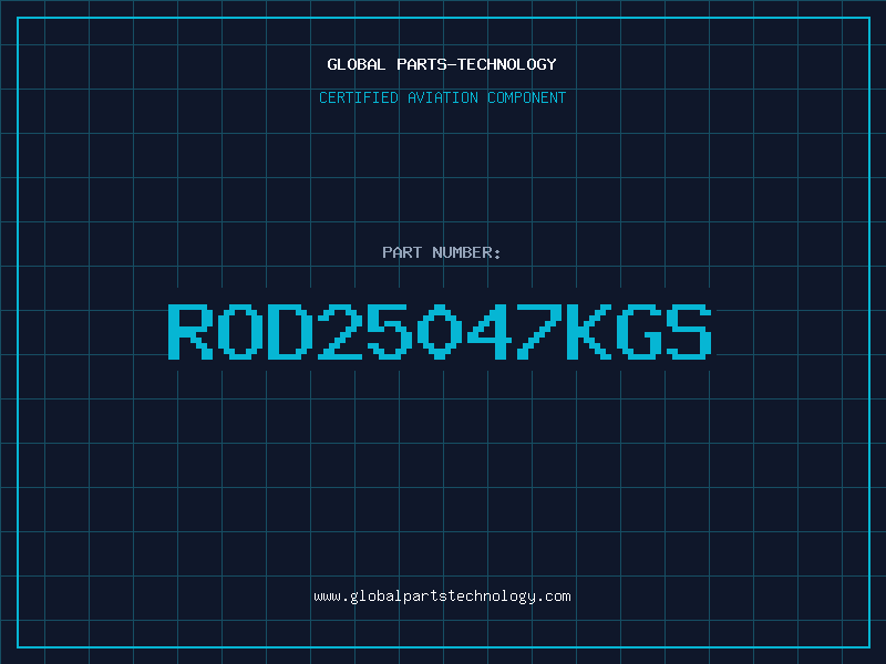 Aviation Part ROD25047KGS