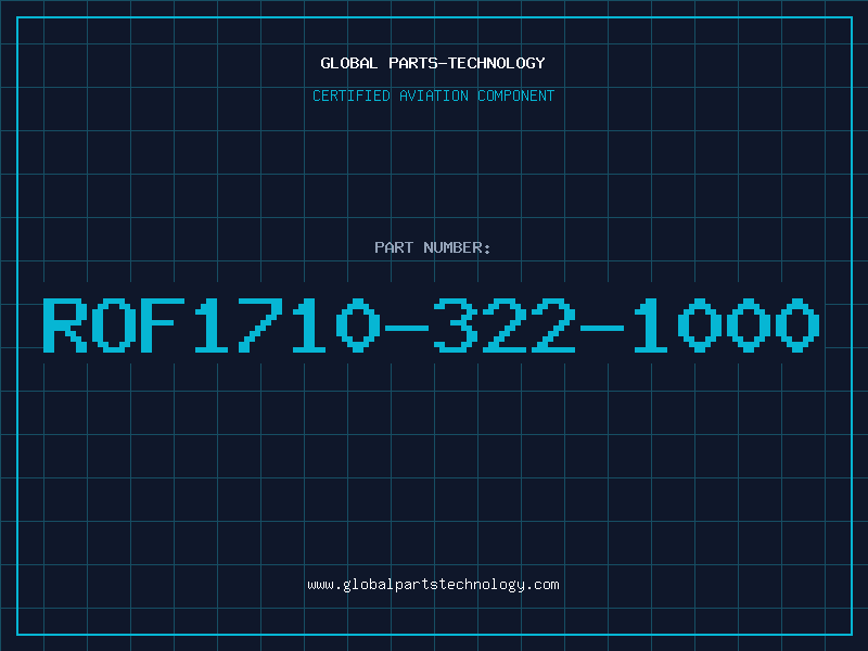 Aviation Part ROF1710-322-1000