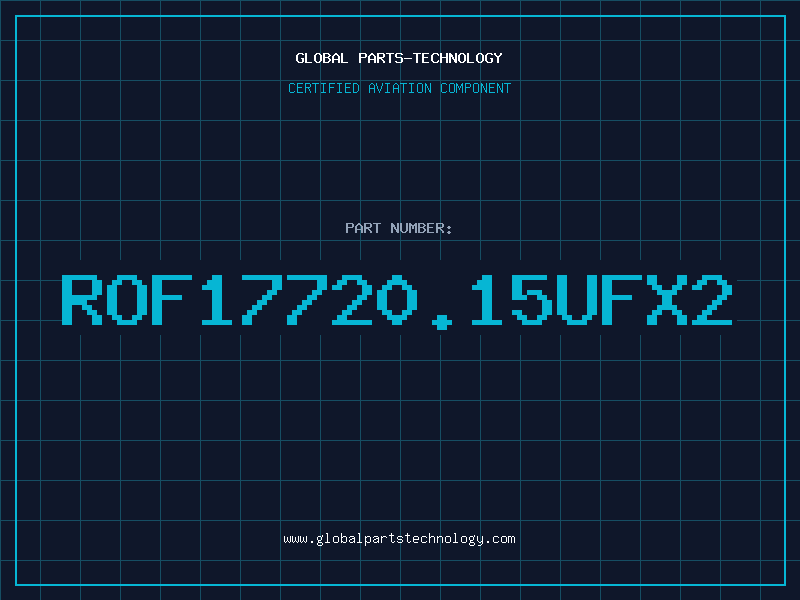 Aviation Part ROF17720.15UFX2
