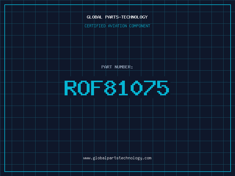Aviation Part ROF81075