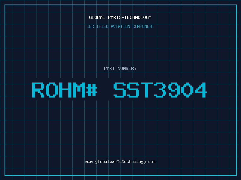 Aviation Part ROHM# SST3904