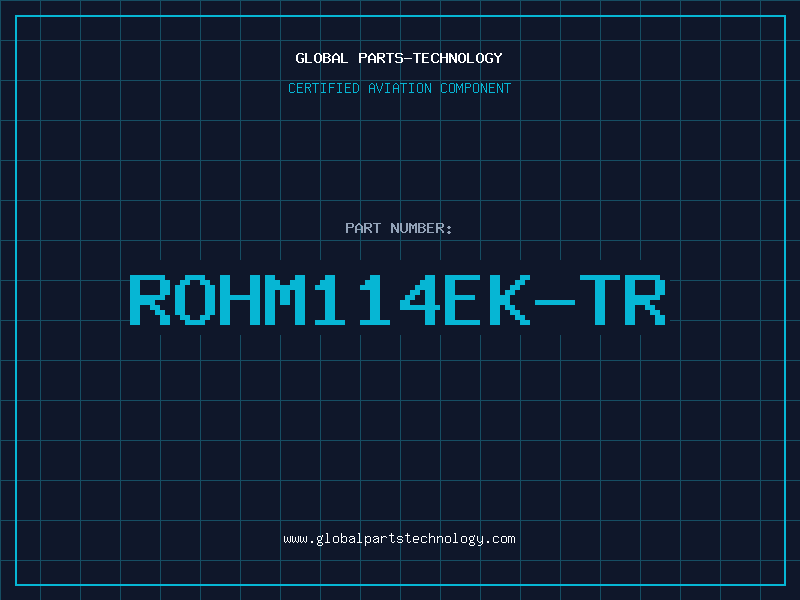 Aviation Part ROHM114EK-TR