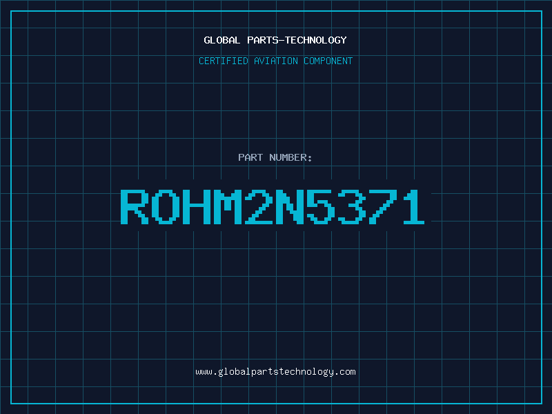Aviation Part ROHM2N5371