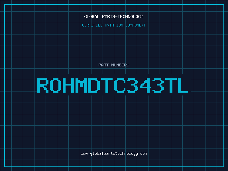 Aviation Part ROHMDTC343TL