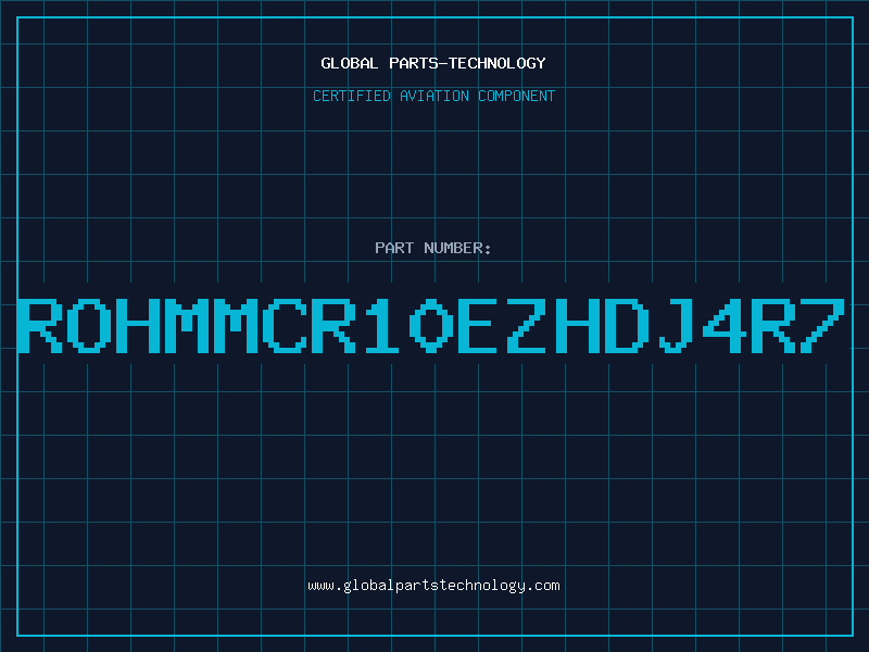 Aviation Part ROHMMCR10EZHDJ4R7