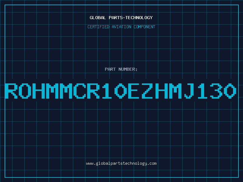 Aviation Part ROHMMCR10EZHMJ130