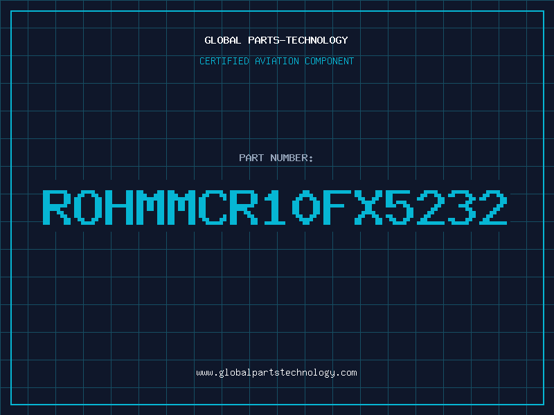 Aviation Part ROHMMCR10FX5232