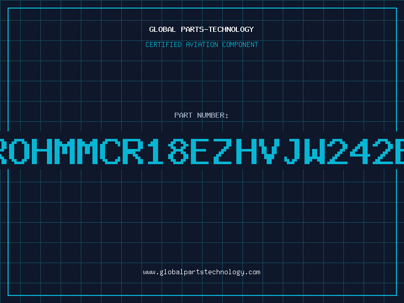 Aviation Part ROHMMCR18EZHVJW242E
