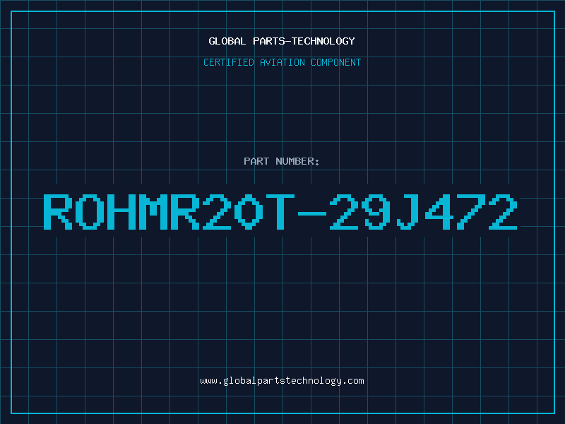 Aviation Part ROHMR20T-29J472