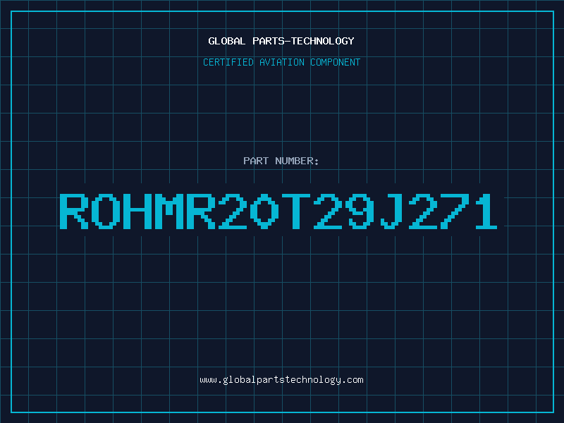Aviation Part ROHMR20T29J271
