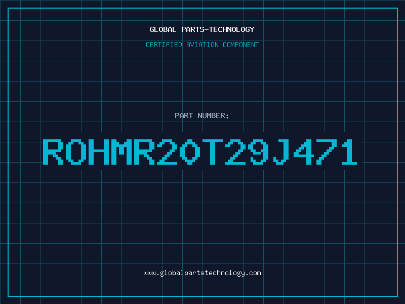 Aviation Part ROHMR20T29J471
