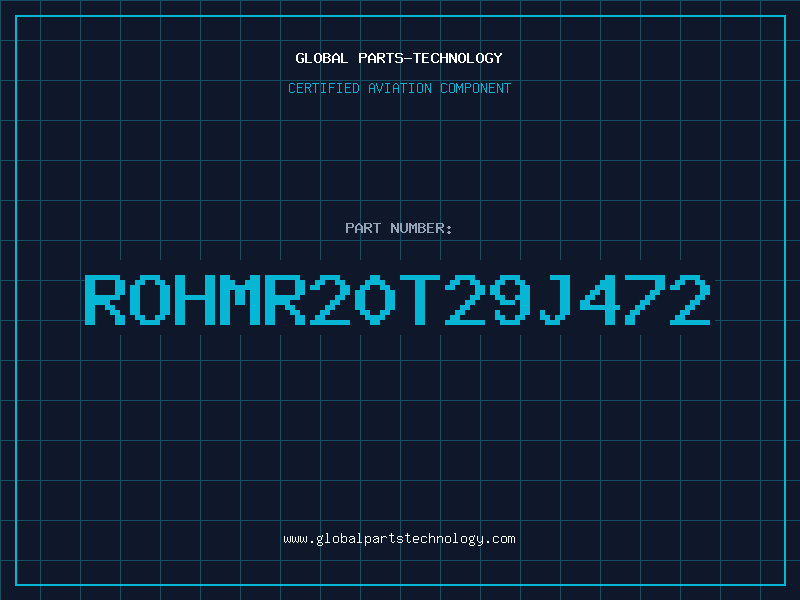 Aviation Part ROHMR20T29J472